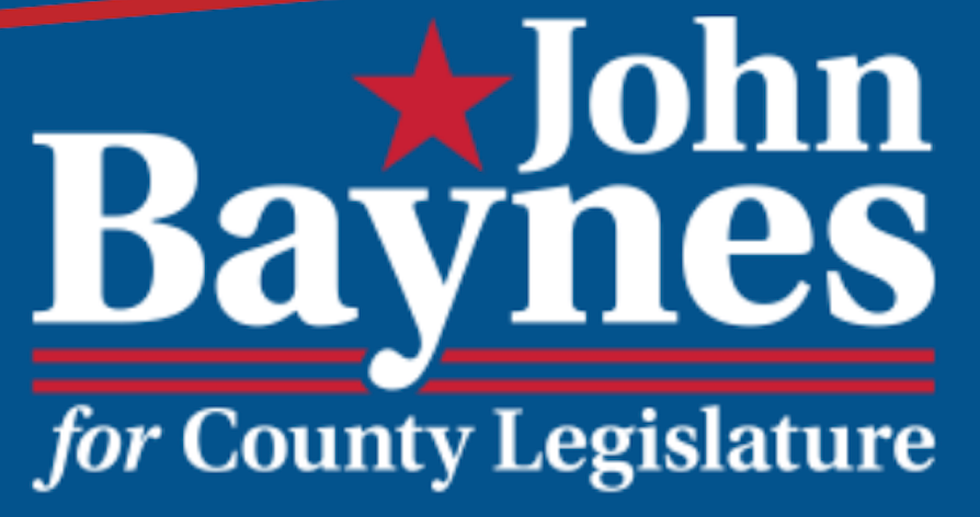John Baynes for County Legislature