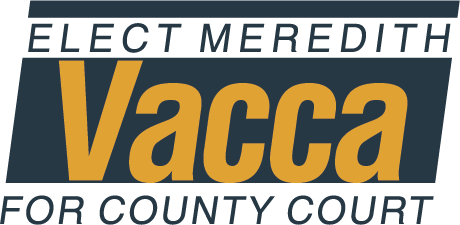 Meredith Vacca for County Court