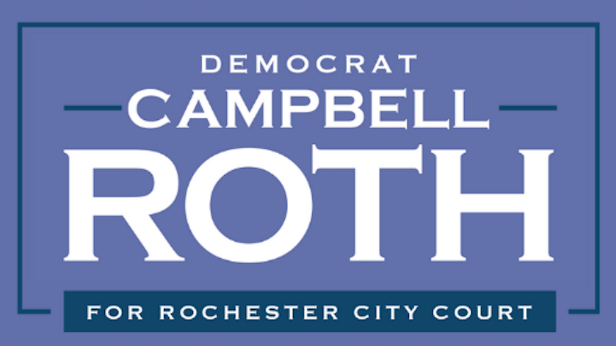 Campbell Roth for Rochester City Court
